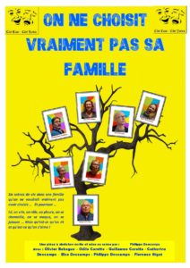 On ne choisit pas vraiment sa famille