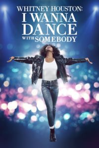 Affiche du film "Whitney Houston: I Wanna Dance with Somebody"