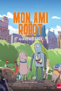 Affiche du film "Mon ami robot"