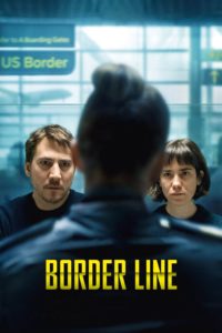 Affiche du film "Border Line"