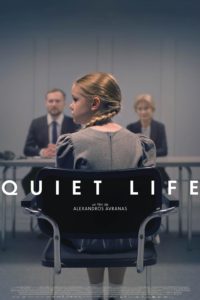 Affiche du film "Quiet Life"