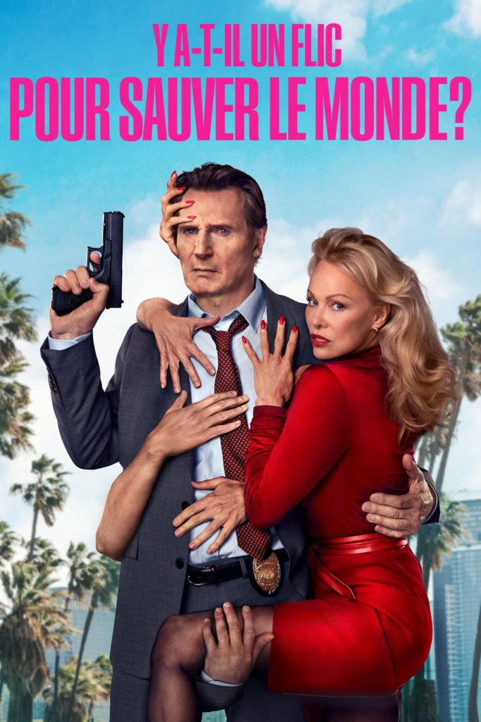 Affiche du film "Y a-t-il un flic pour sauver le monde ?"