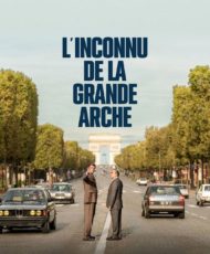 L&rsquo;Inconnu de la Grande Arche