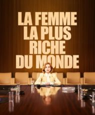 La Femme la plus riche du monde